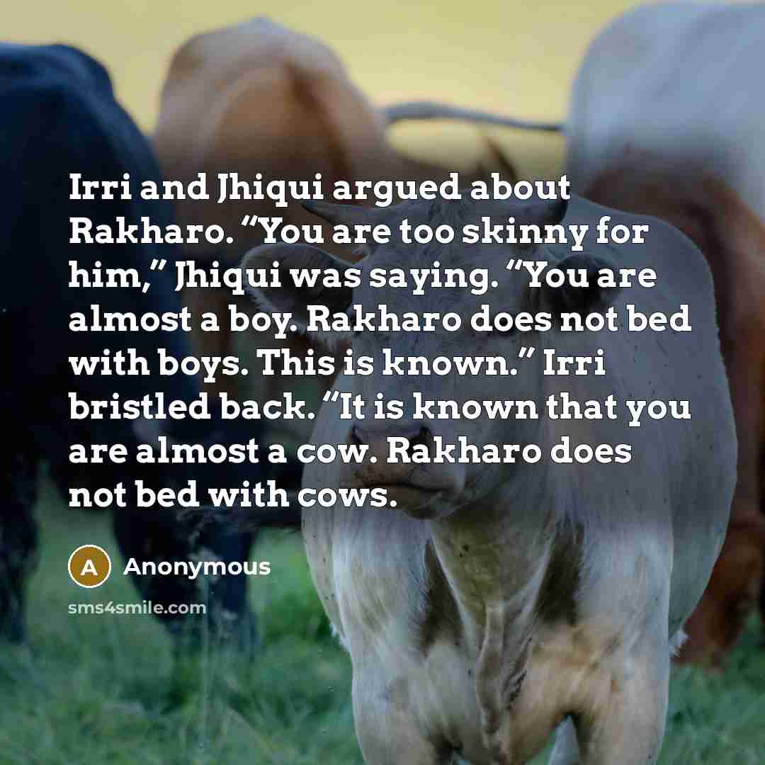 “Irri and Jhiqui argued about Rakharo. “You are too skinny…” quote by Anonymous