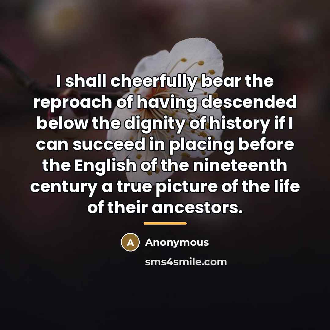 “I shall cheerfully bear the reproach of having descended below…” quote by Anonymous