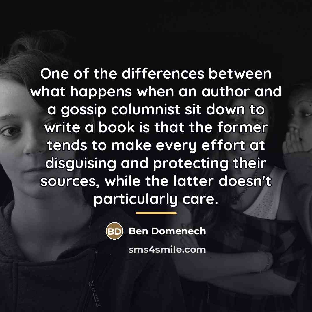 “One of the differences between what happens when an author…” quote by Ben Domenech