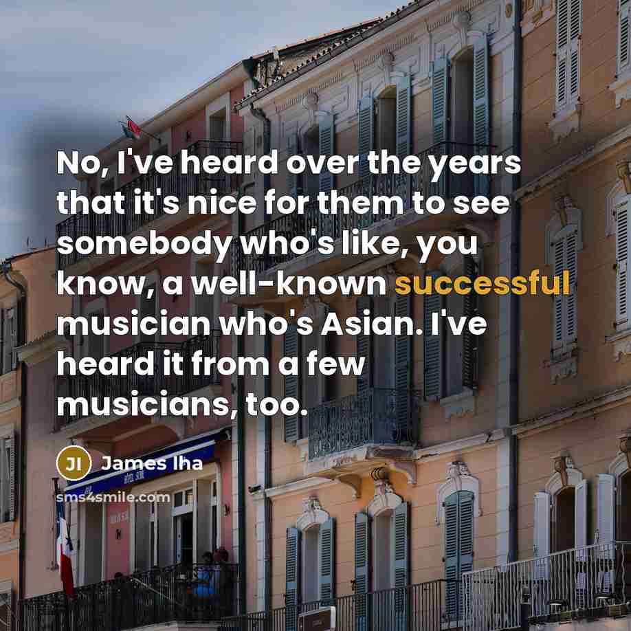 “No, I've heard over the years that it's nice for…” quote by James Iha