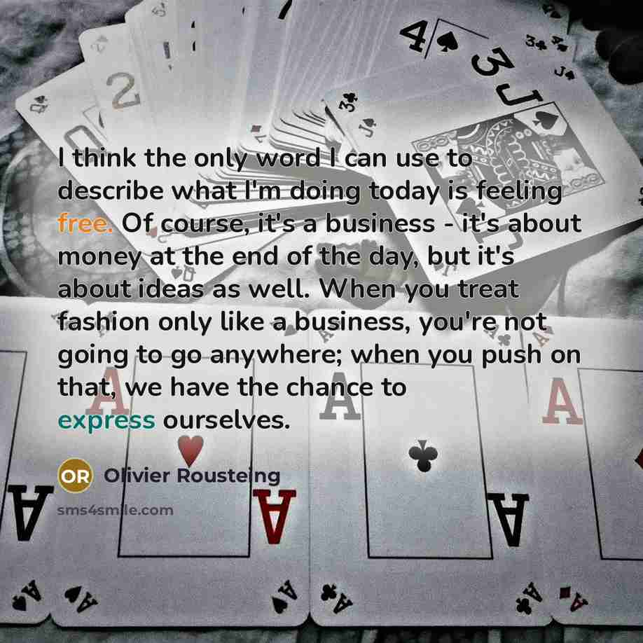 “I think the only word I can use to describe…” quote by Olivier Rousteing