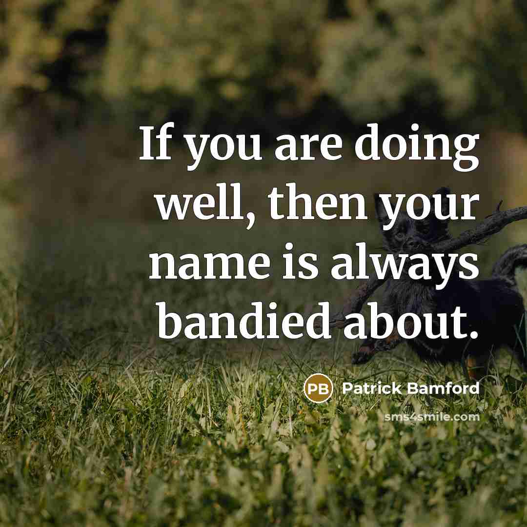 “If you are doing well, then your name is always…” quote by Patrick Bamford