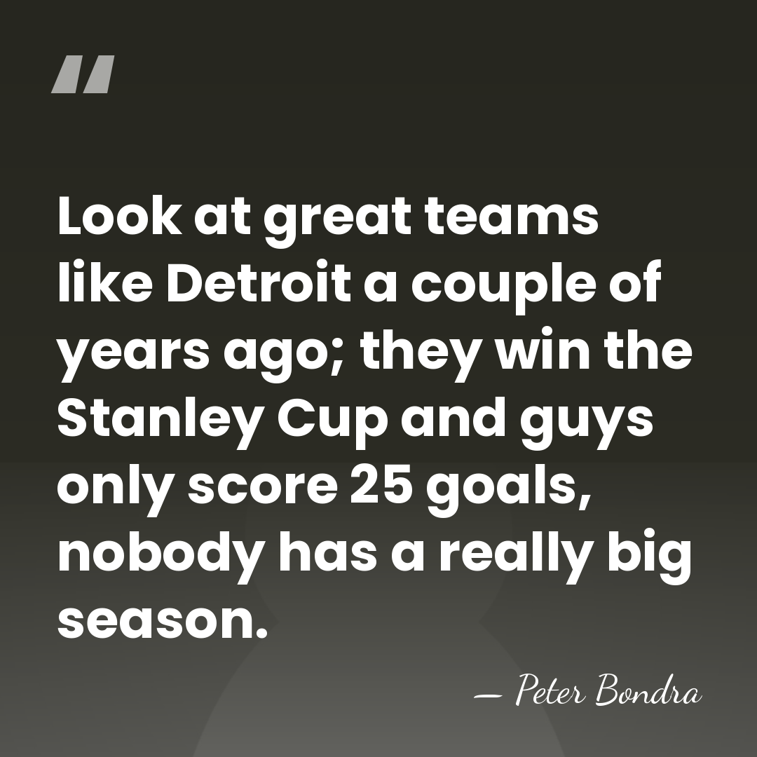 Look at great teams like Detroit a couple of years ago; they&hellip; - Peter Bondra