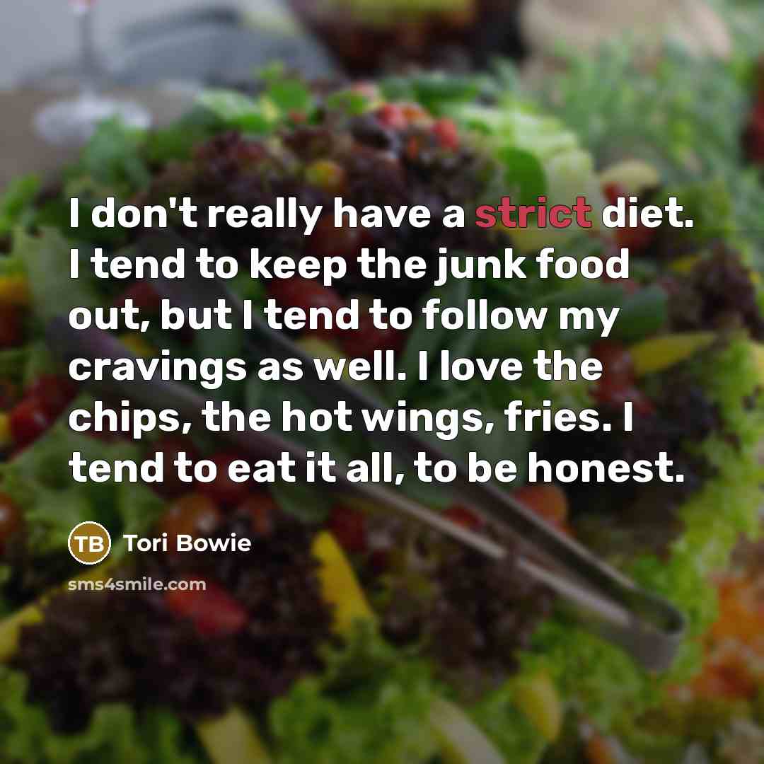 “I don't really have a strict diet. I tend to…” quote by Tori Bowie