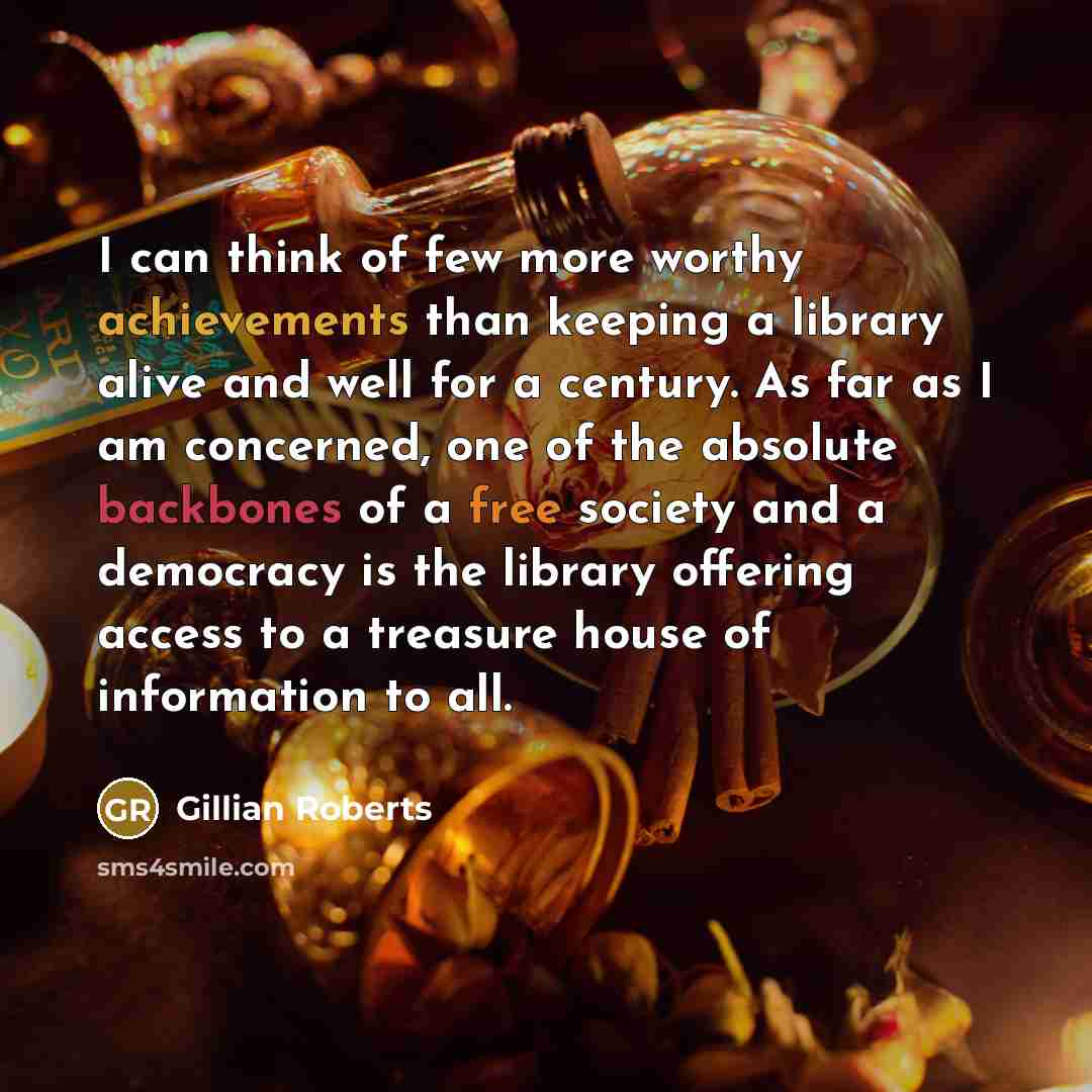 “I can think of few more worthy achievements than keeping…” quote by Gillian Roberts