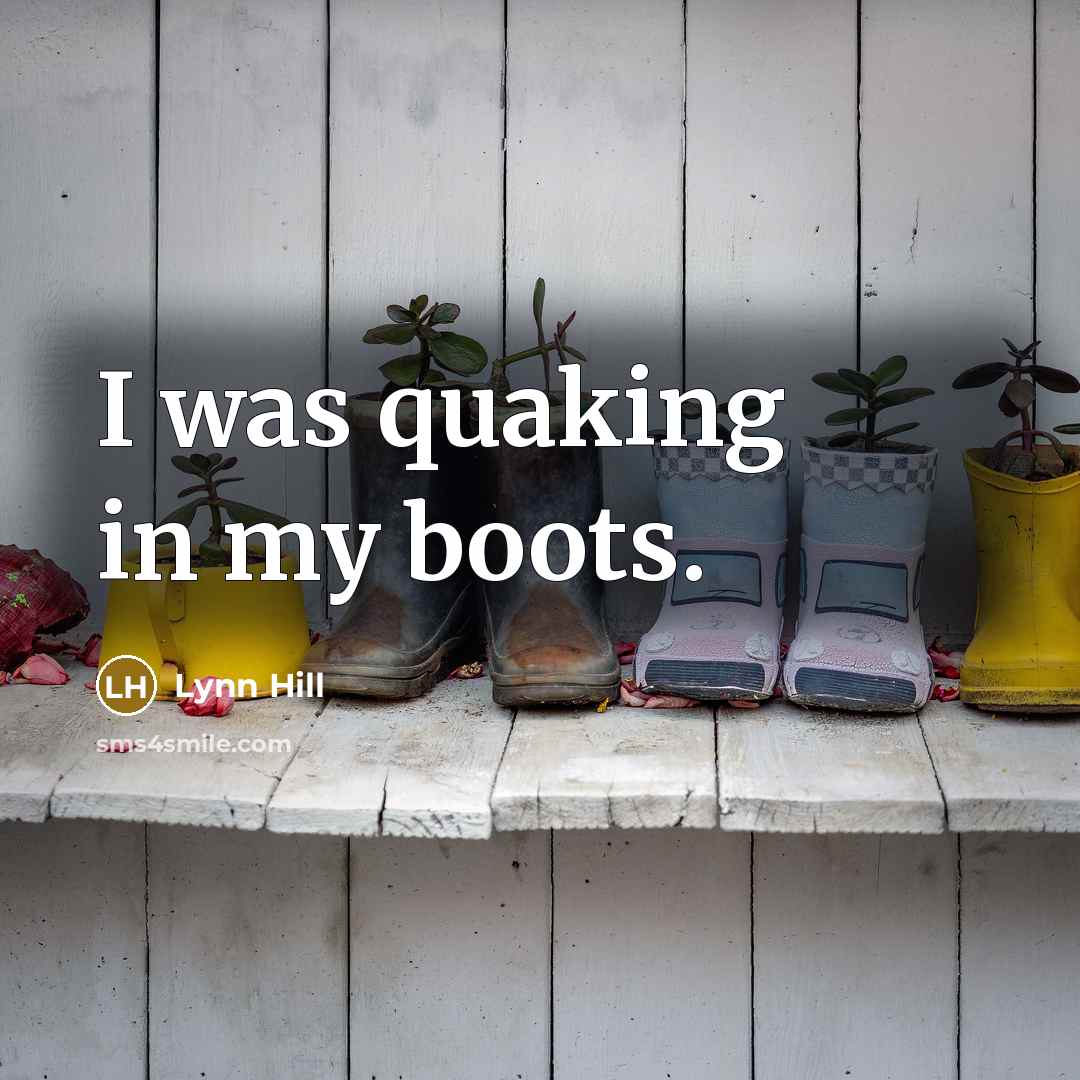 “I was quaking in my boots.…” quote by Lynn Hill