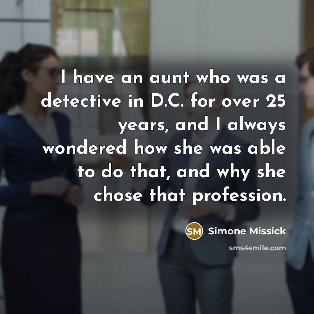 “I have an aunt who was a detective in D.C.…” quote by Simone Missick