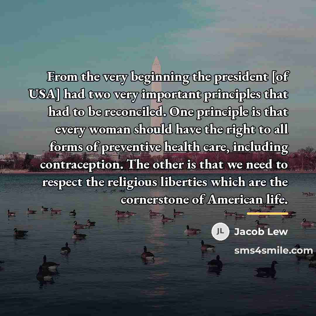 “From the very beginning the president [of USA] had two…” quote by Jacob Lew