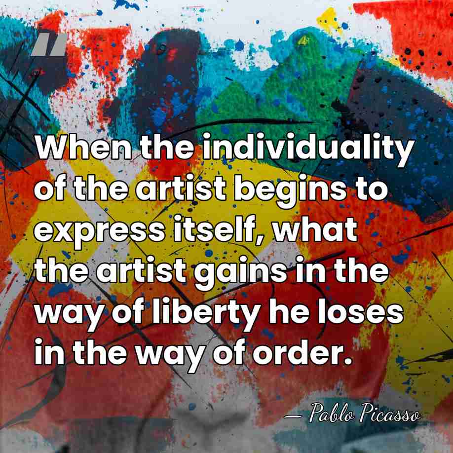When the individuality of the artist begins to express itself, what the&hellip; - Pablo Picasso