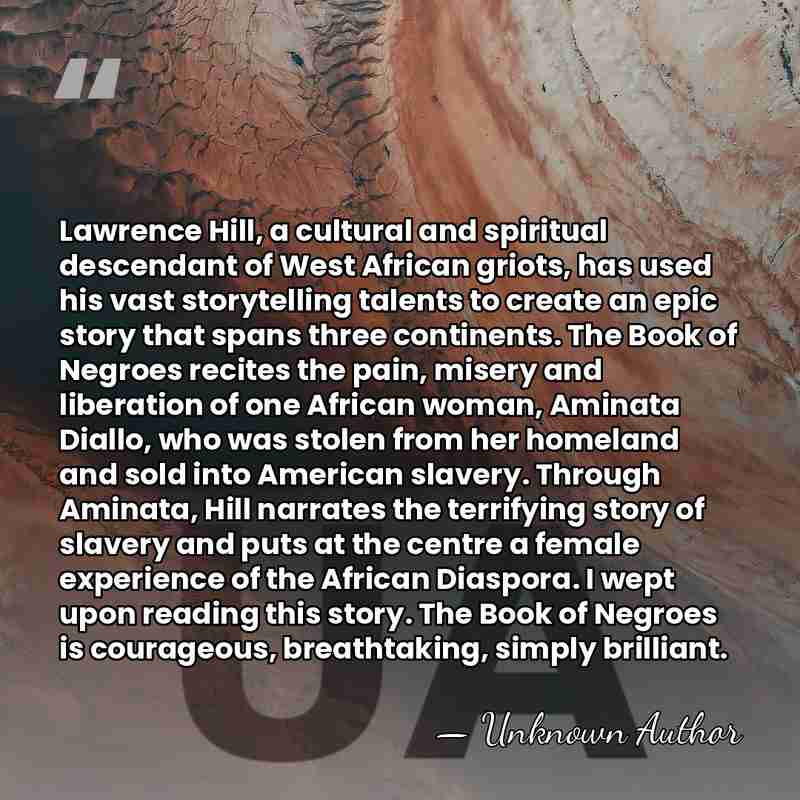 Lawrence Hill, a cultural and spiritual descendant of West African griots, has&hellip; - Unknown Author