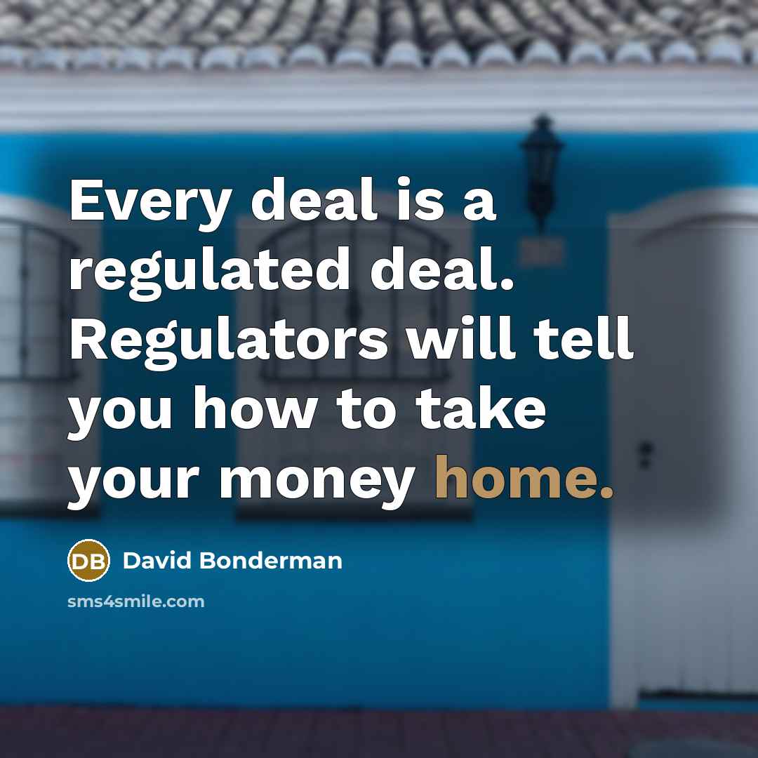 “Every deal is a regulated deal. Regulators will tell you…” quote by David Bonderman