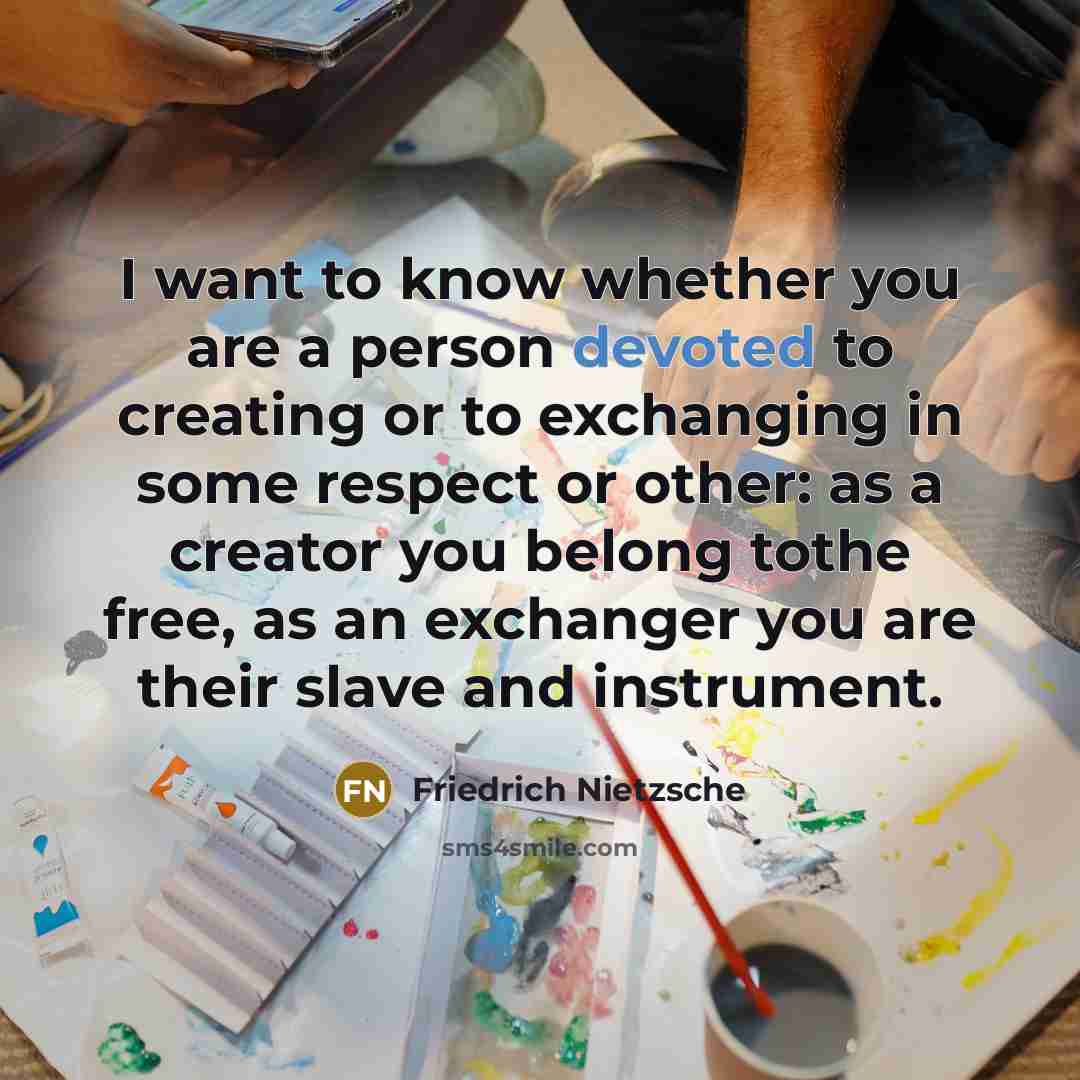 “I want to know whether you are a person devoted…” quote by Friedrich Nietzsche