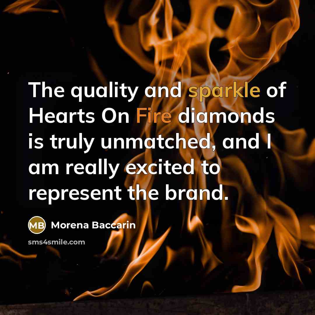 “The quality and sparkle of Hearts On Fire diamonds is…” quote by Morena Baccarin