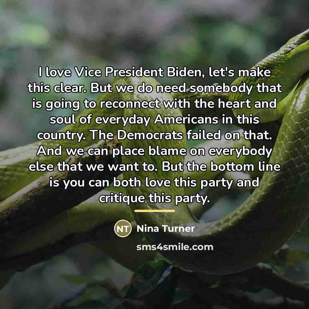 “I love Vice President Biden, let's make this clear. But…” quote by Nina Turner