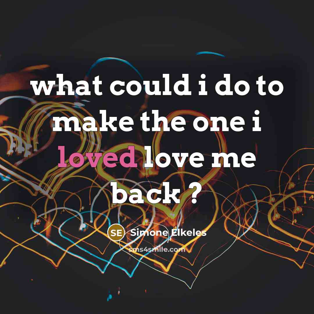 “what could i do to make the one i loved…” quote by Simone Elkeles