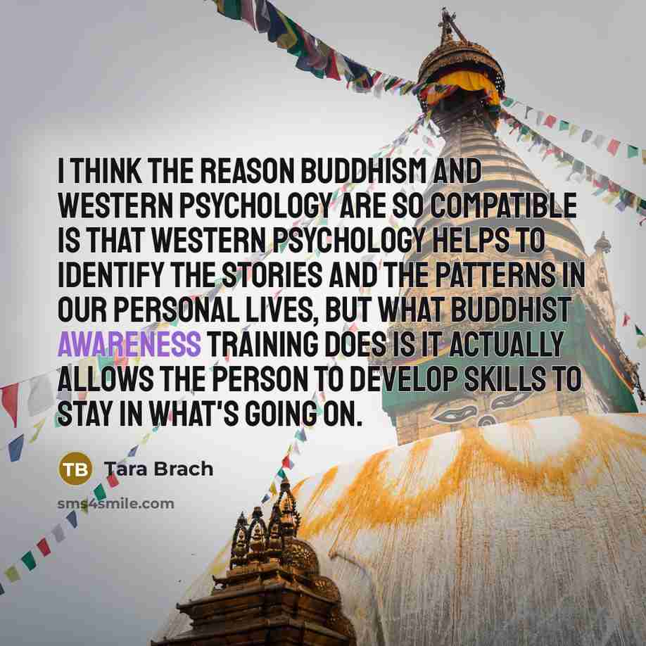 “I think the reason Buddhism and Western psychology are so…” quote by Tara Brach
