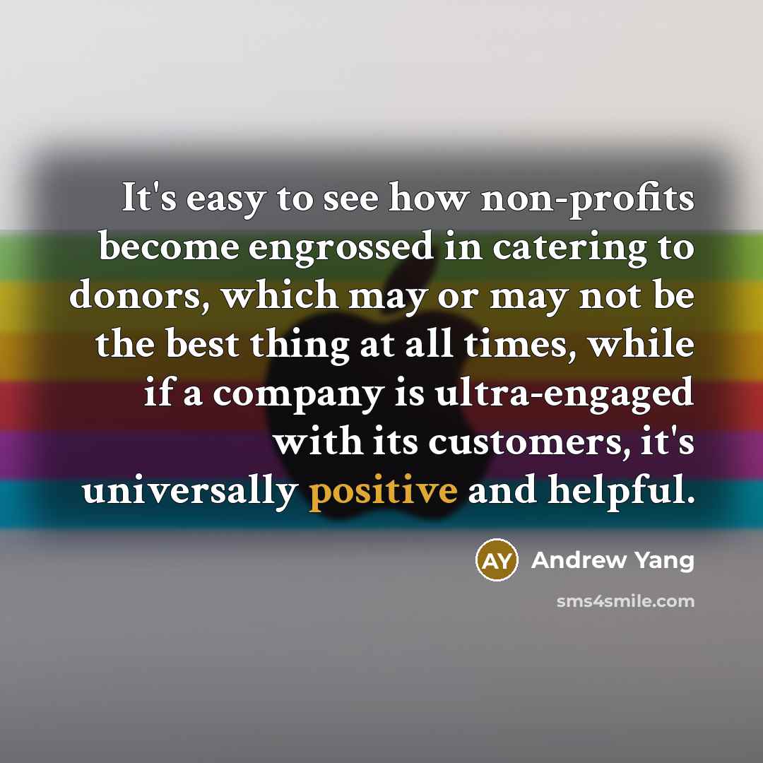 “It's easy to see how non-profits become engrossed in catering…” quote by Andrew Yang
