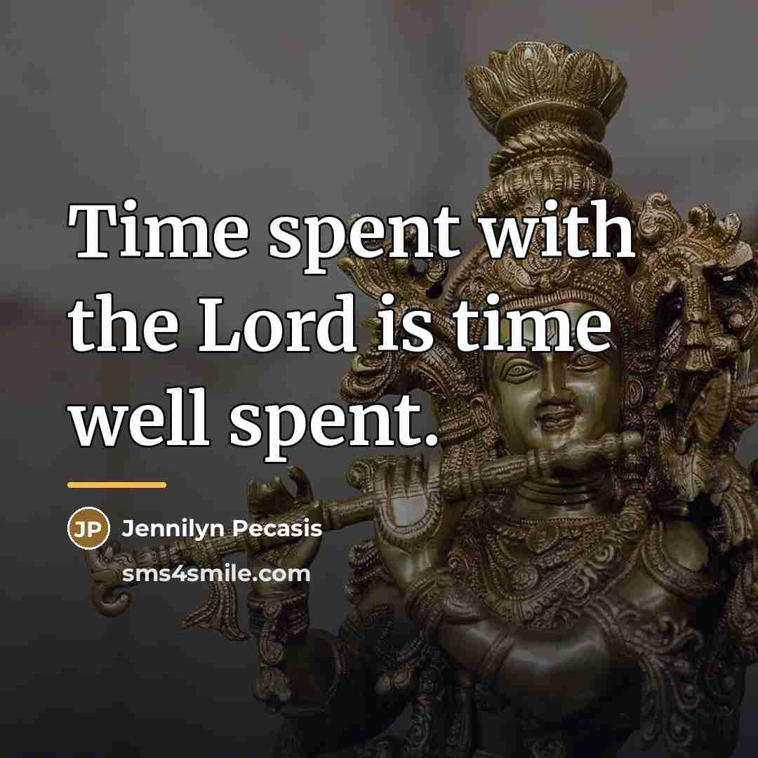 “Time spent with the Lord is time well spent.…” quote by Jennilyn Pecasis