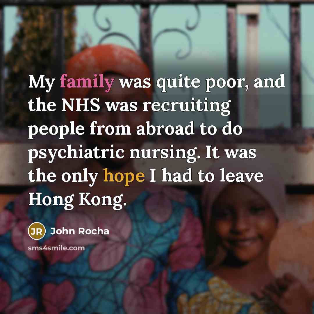 “My family was quite poor, and the NHS was recruiting…” quote by John Rocha