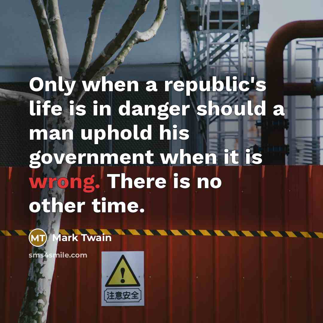 “Only when a republic's life is in danger should a…” quote by Mark Twain