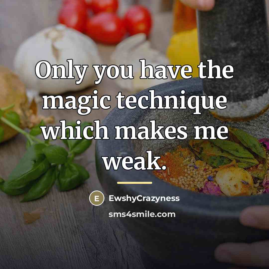 “Only you have the magic technique which makes me weak.…” quote by EwshyCrazyness