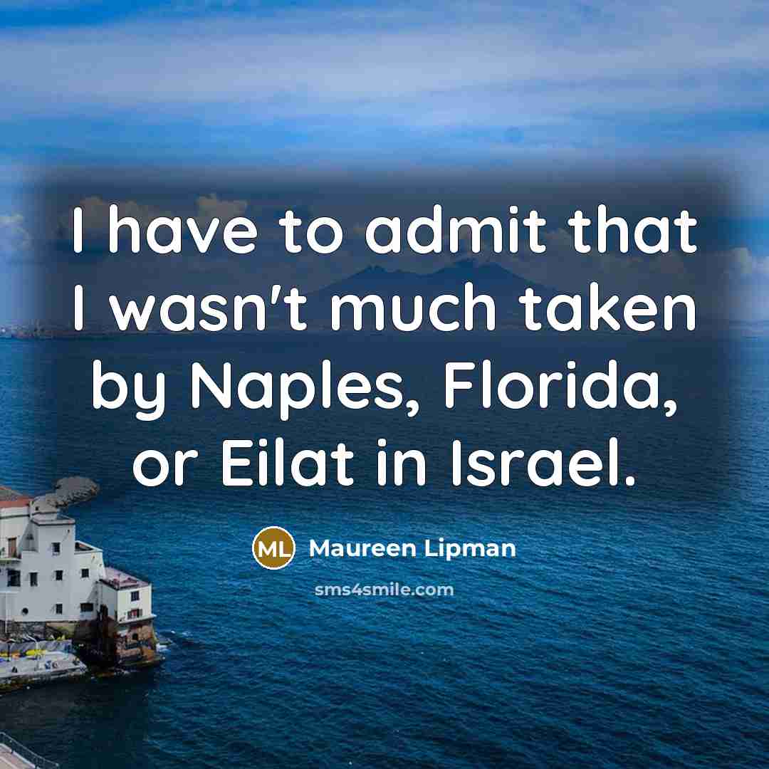 “I have to admit that I wasn't much taken by…” quote by Maureen Lipman