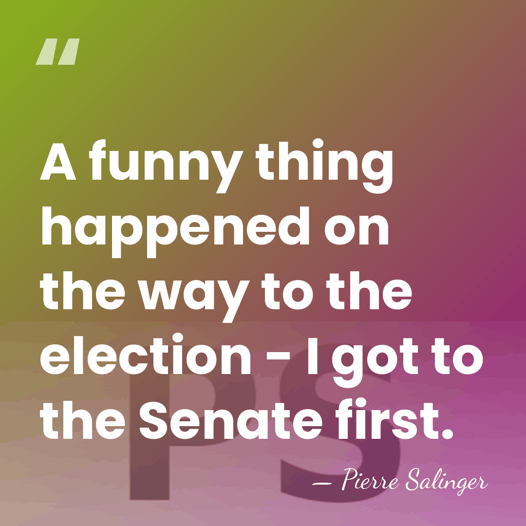 A funny thing happened on the way to the election - I&hellip; - Pierre Salinger