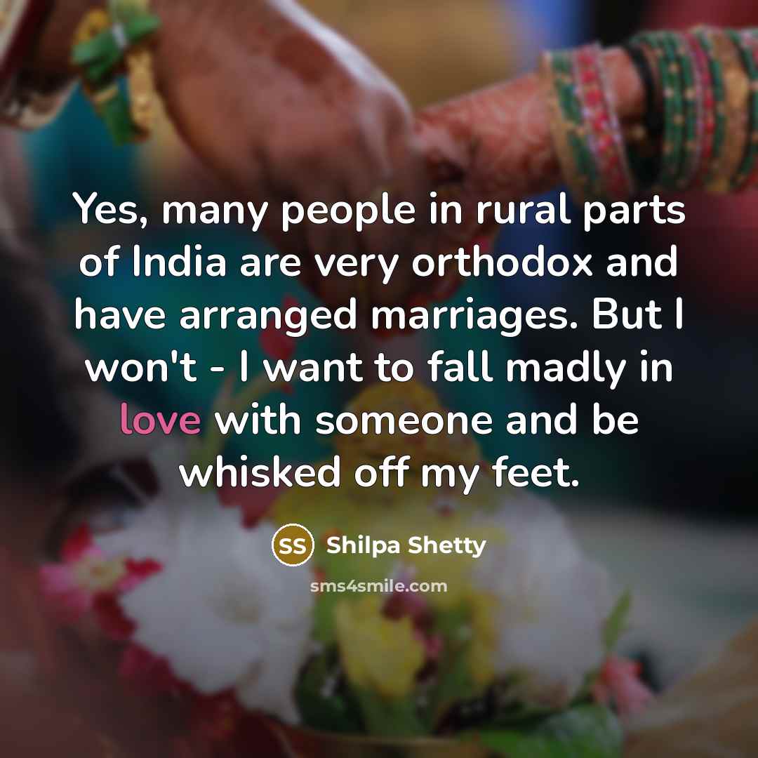 “Yes, many people in rural parts of India are very…” quote by Shilpa Shetty