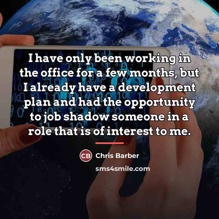 “I have only been working in the office for a…” quote by Chris Barber