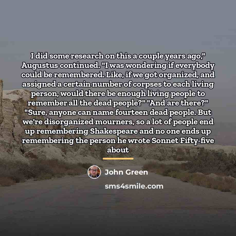 “I did some research on this a couple years ago,"…” quote by John Green