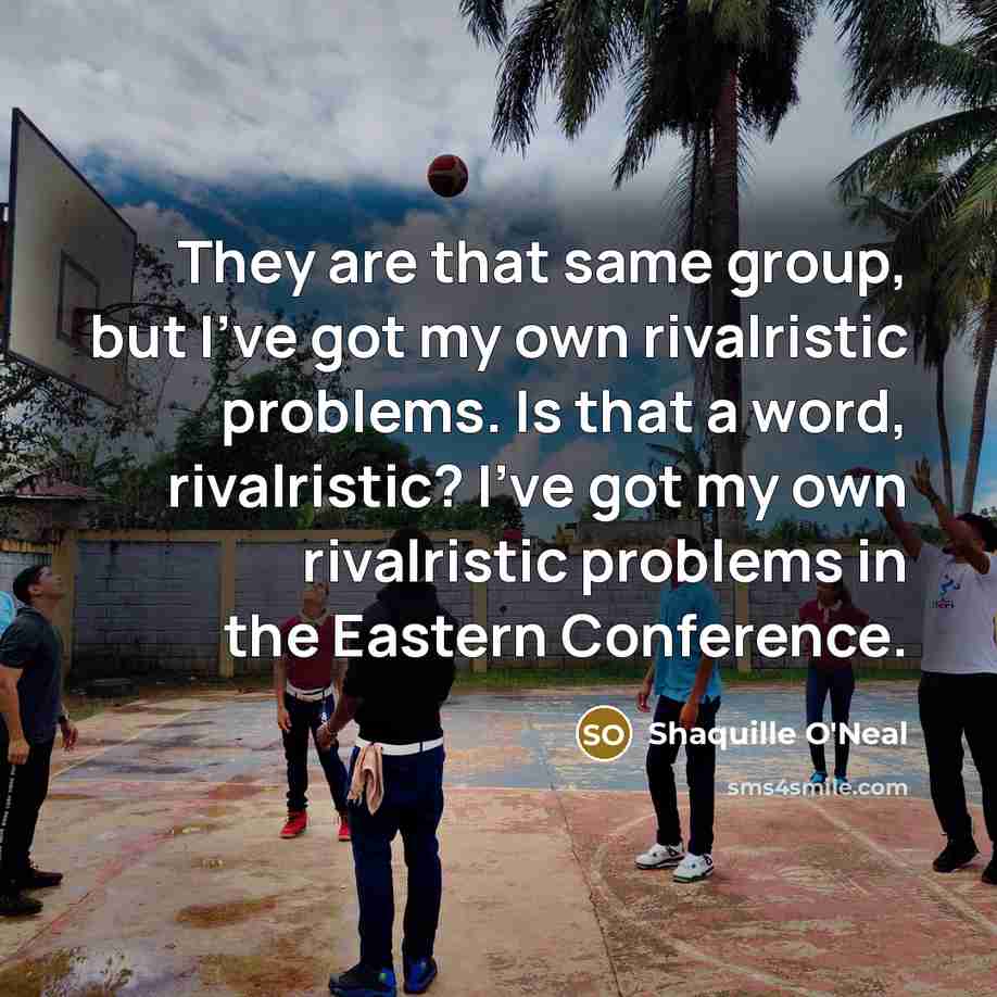 “They are that same group, but I've got my own…” quote by Shaquille O'Neal