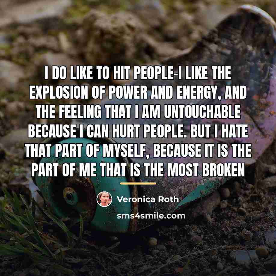 “I do like to hit people-I like the explosion of…” quote by Veronica Roth