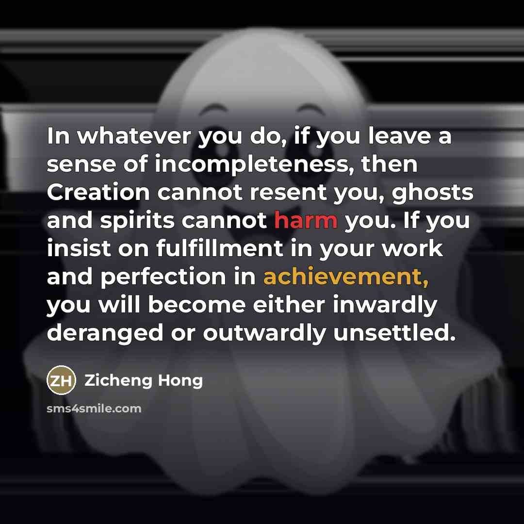 “In whatever you do, if you leave a sense of…” quote by Zicheng Hong