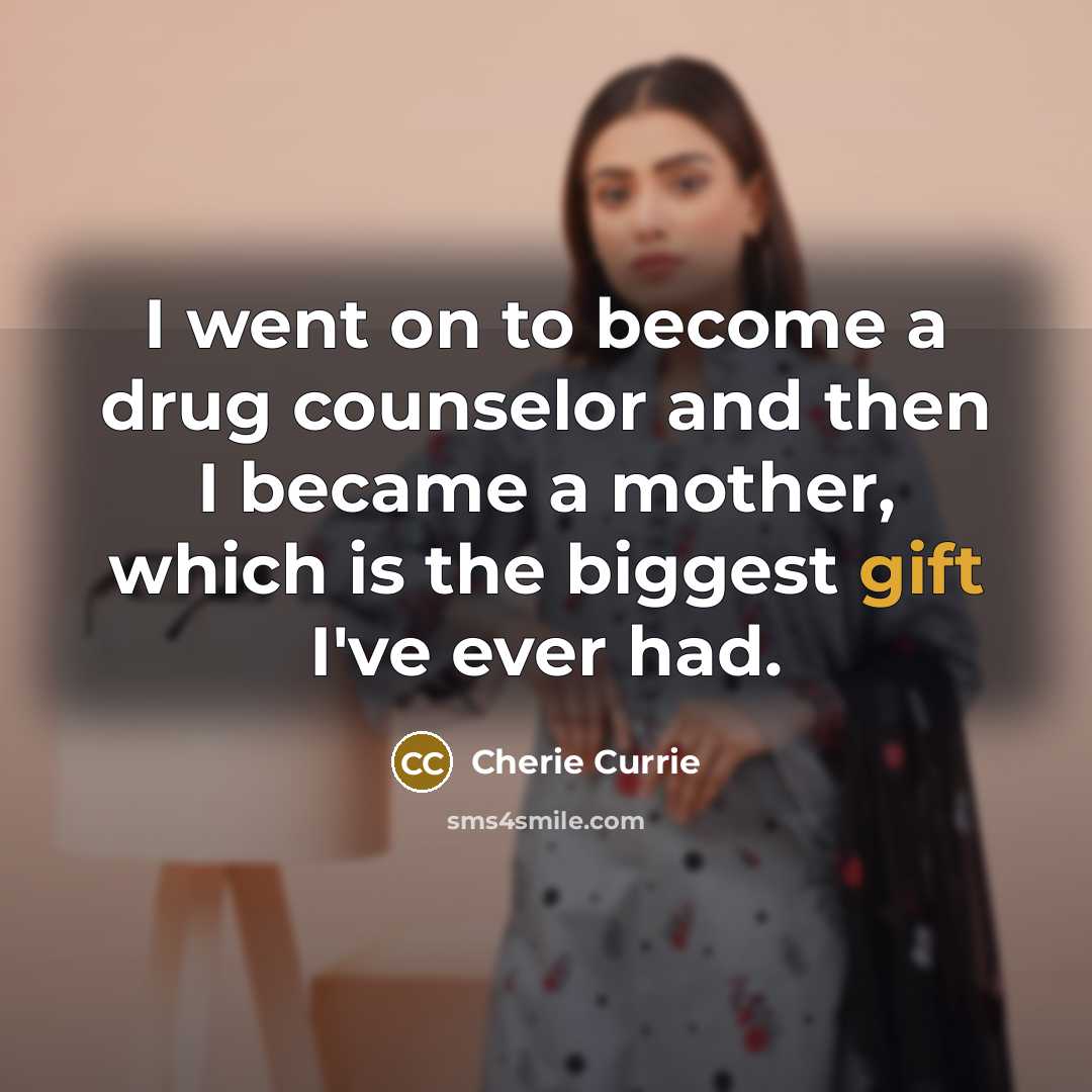 “I went on to become a drug counselor and then…” quote by Cherie Currie