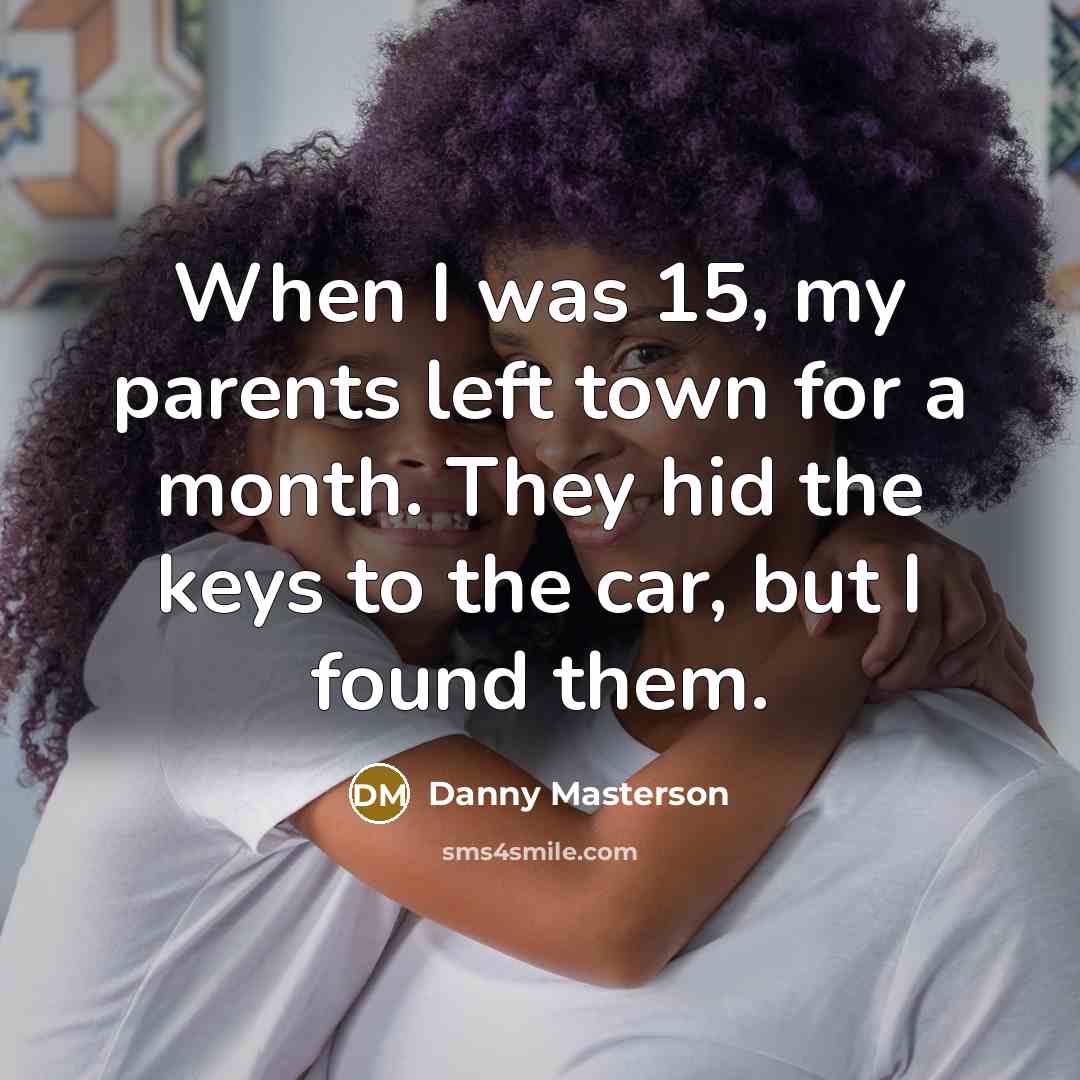 “When I was 15, my parents left town for a…” quote by Danny Masterson