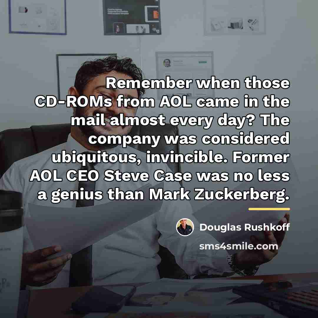 “Remember when those CD-ROMs from AOL came in the mail…” quote by Douglas Rushkoff