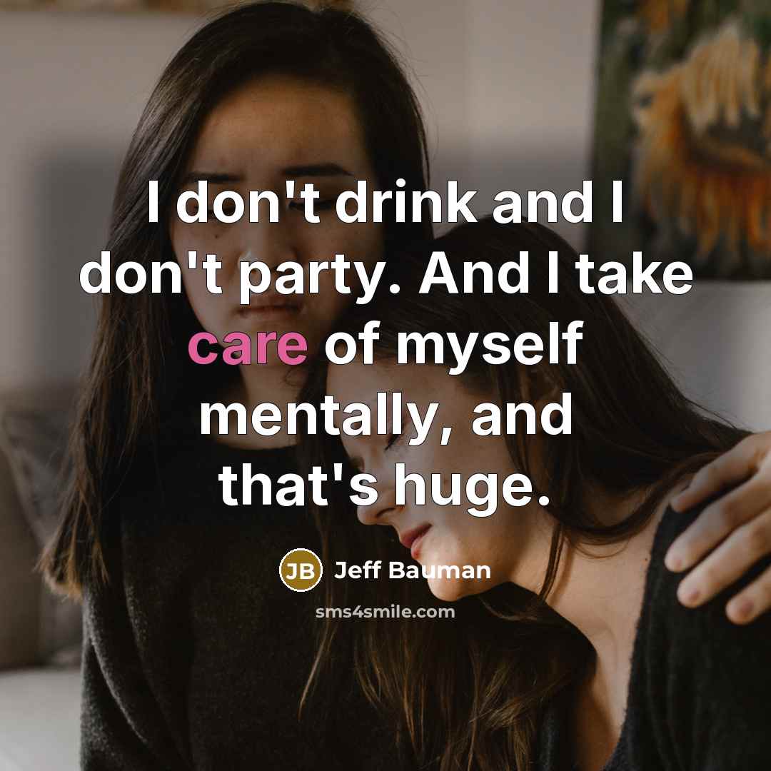 “I don't drink and I don't party. And I take…” quote by Jeff Bauman