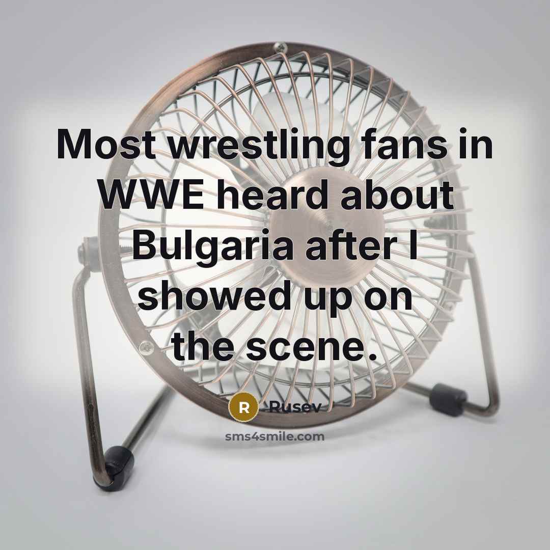 “Most wrestling fans in WWE heard about Bulgaria after I…” quote by Rusev