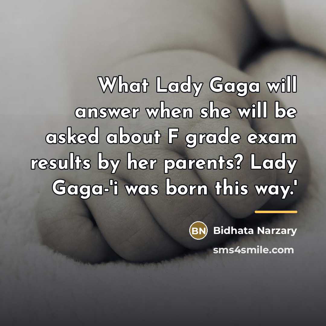 “What Lady Gaga will answer when she will be asked…” quote by Bidhata Narzary