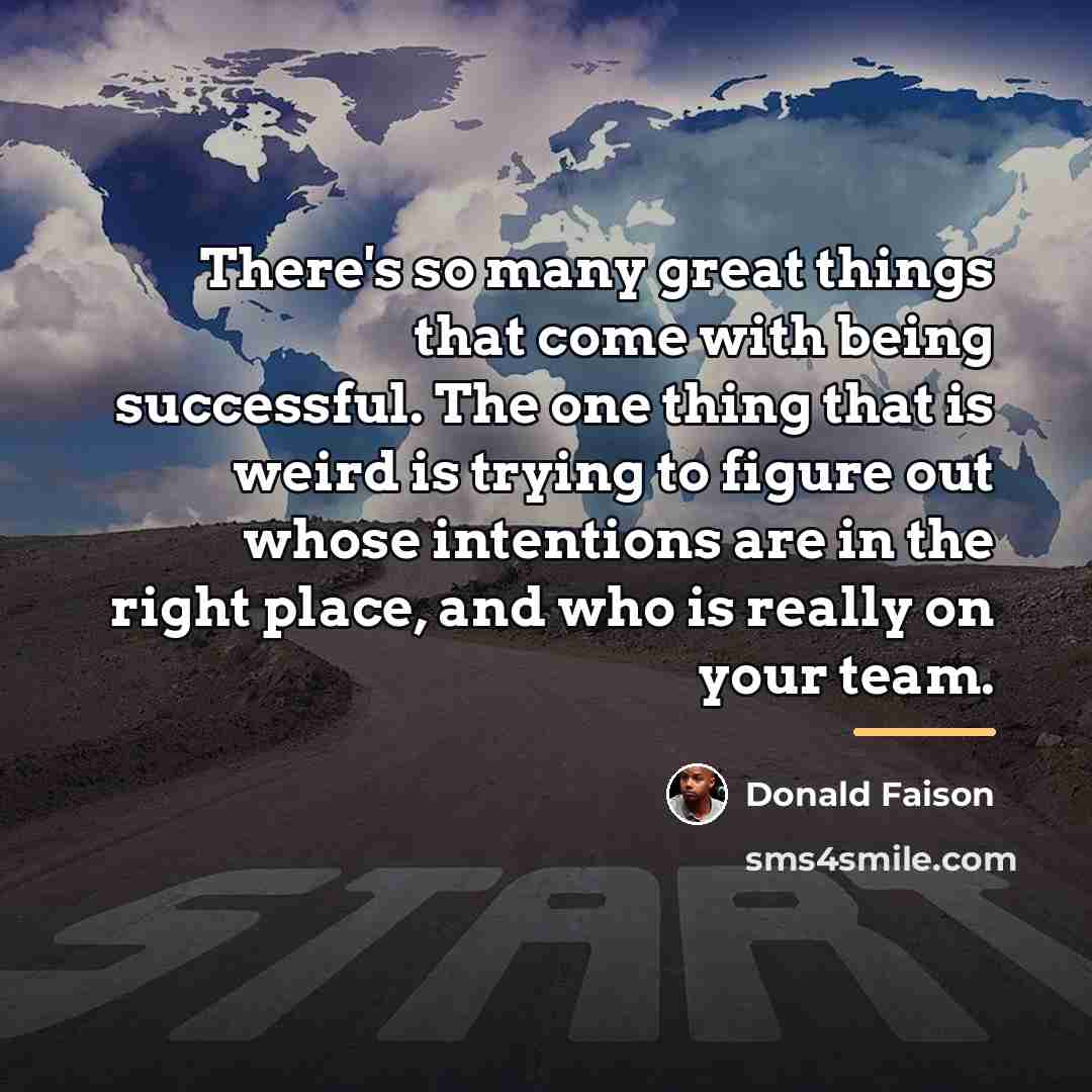 “There's so many great things that come with being successful.…” quote by Donald Faison