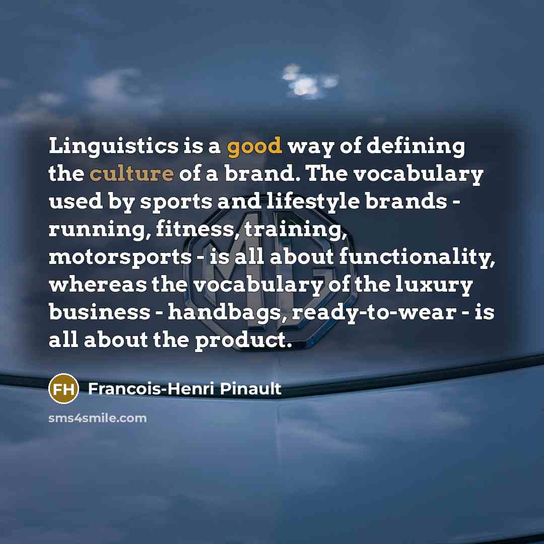 “Linguistics is a good way of defining the culture of…” quote by Francois-Henri Pinault
