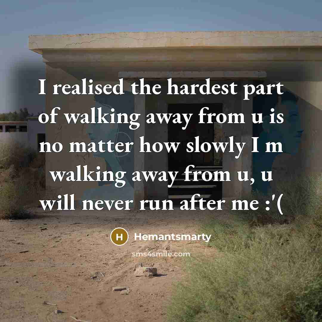 “I realised the hardest part of walking away from u…” quote by Hemantsmarty