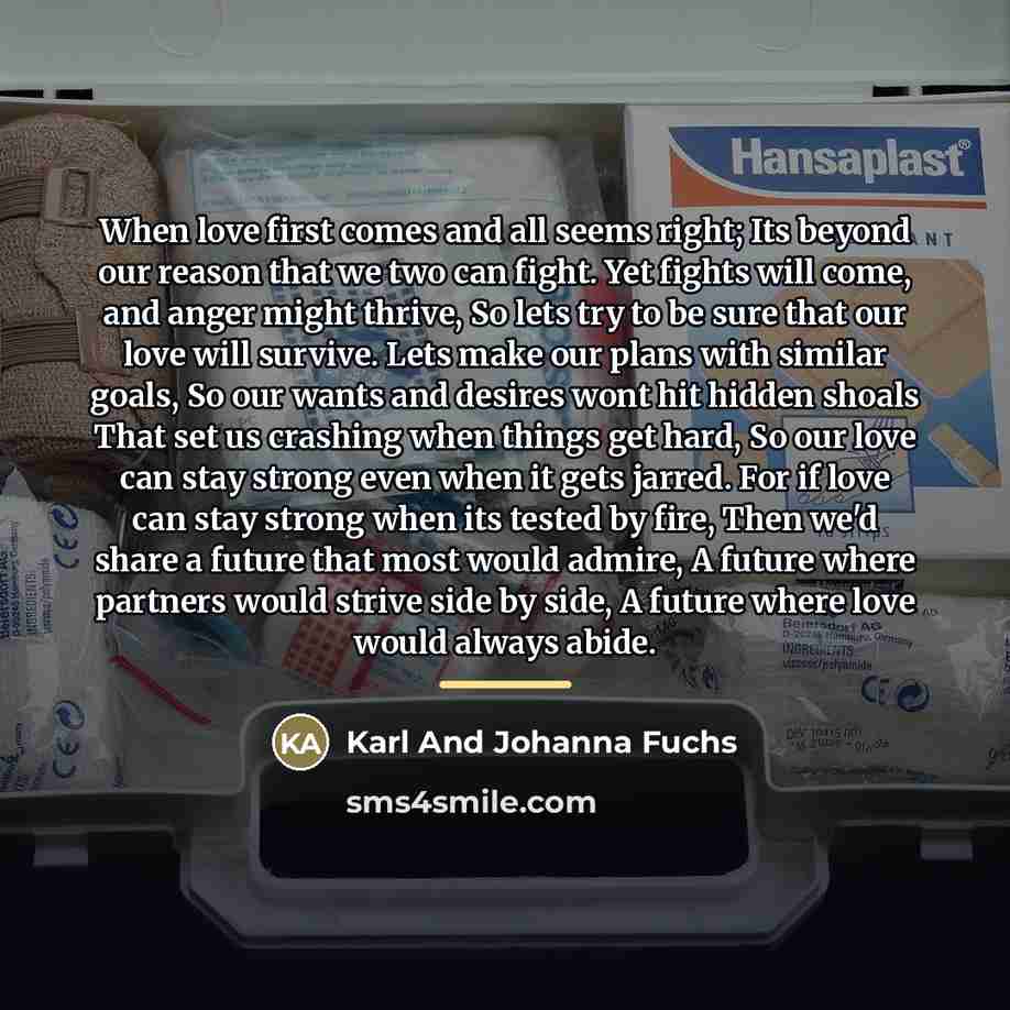 “When love first comes and all seems right; Its beyond…” quote by Karl And Johanna Fuchs