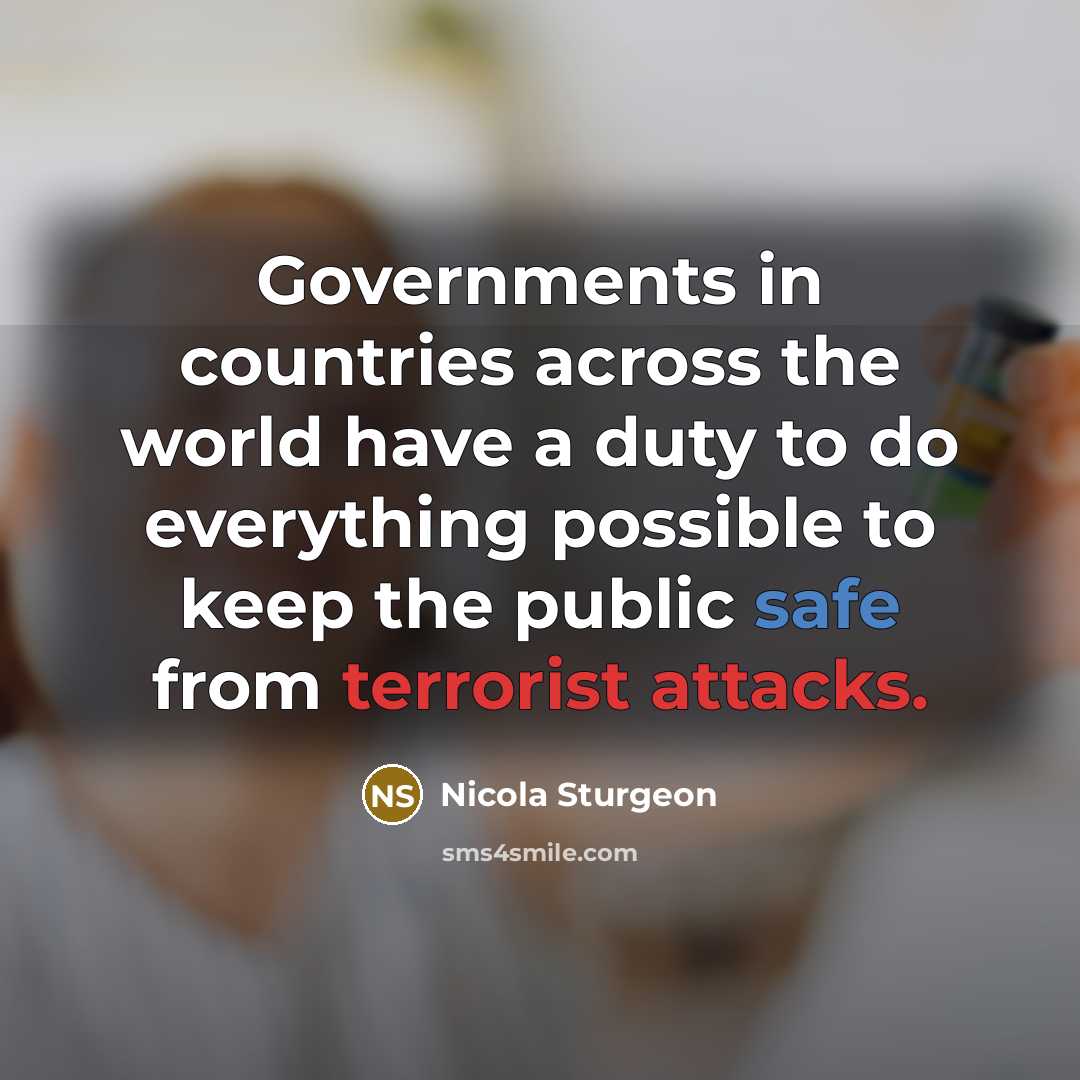“Governments in countries across the world have a duty to…” quote by Nicola Sturgeon