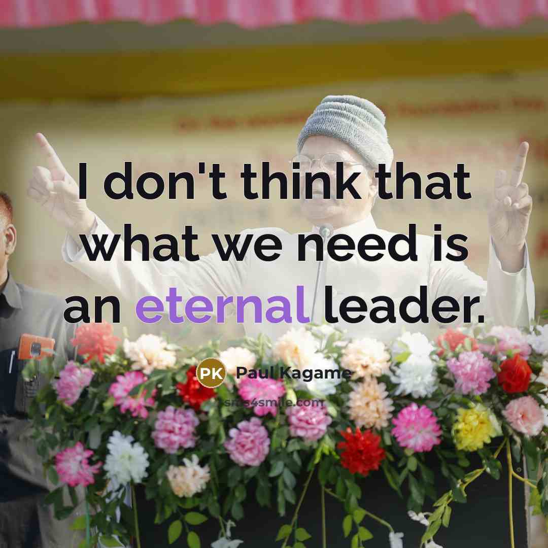 “I don't think that what we need is an eternal…” quote by Paul Kagame
