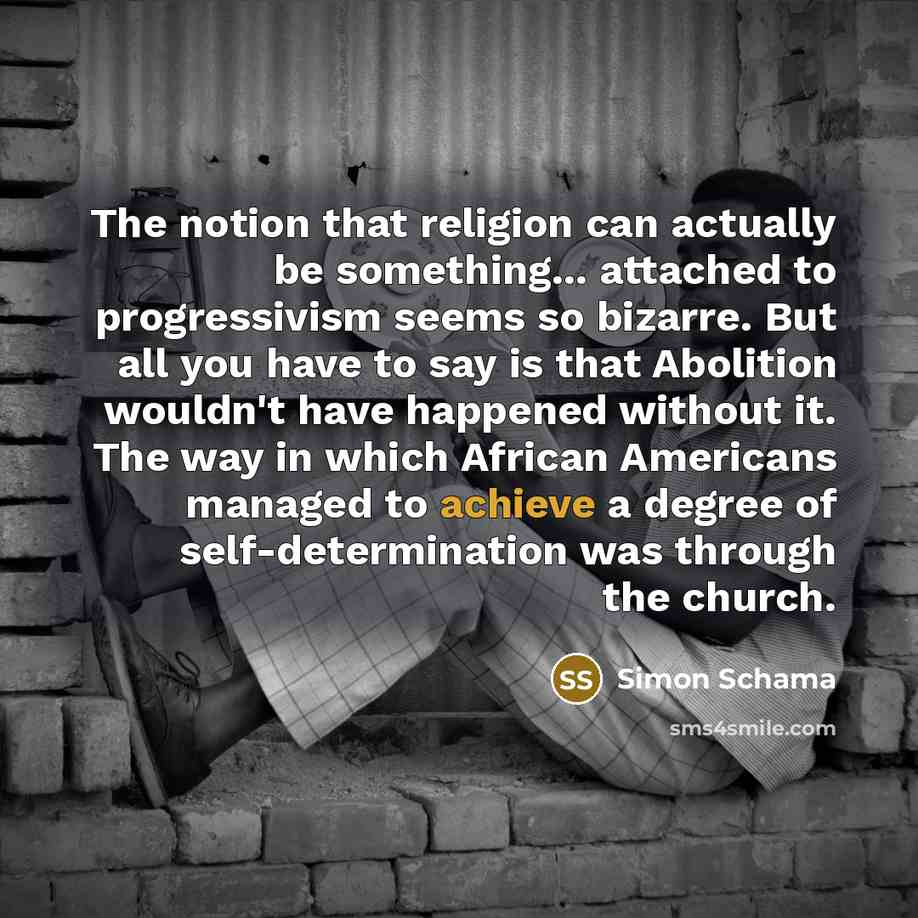 “The notion that religion can actually be something... attached to…” quote by Simon Schama