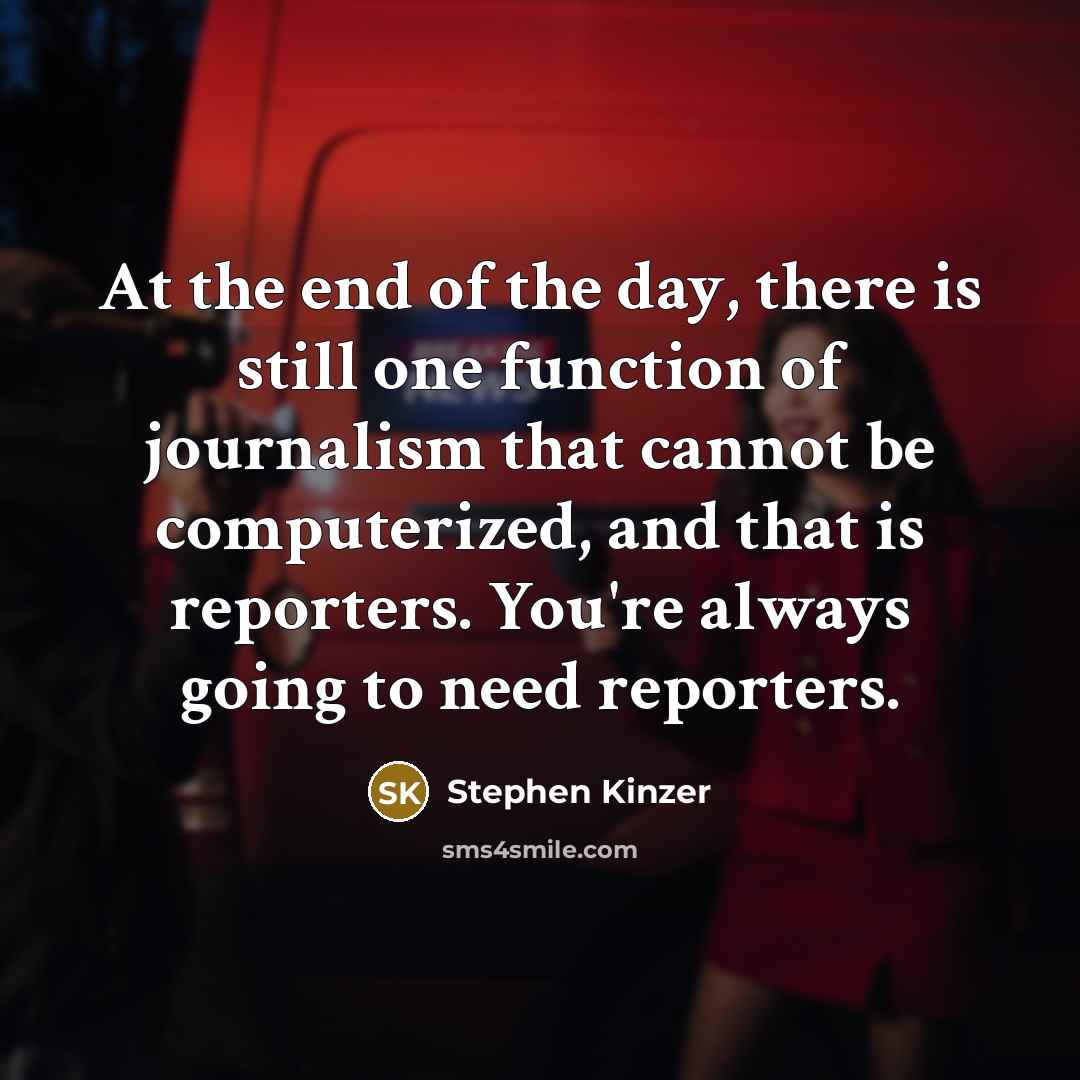 “At the end of the day, there is still one…” quote by Stephen Kinzer