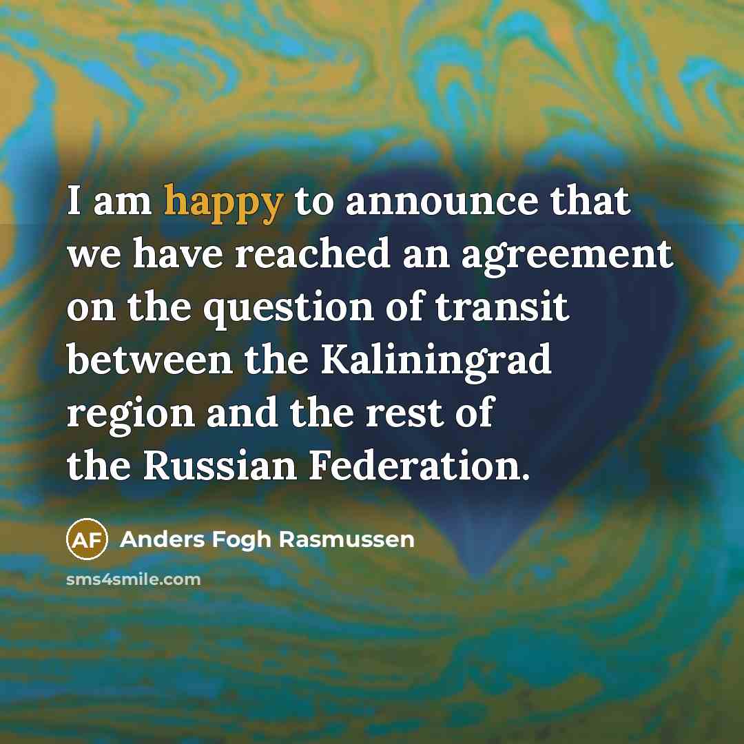 “I am happy to announce that we have reached an…” quote by Anders Fogh Rasmussen