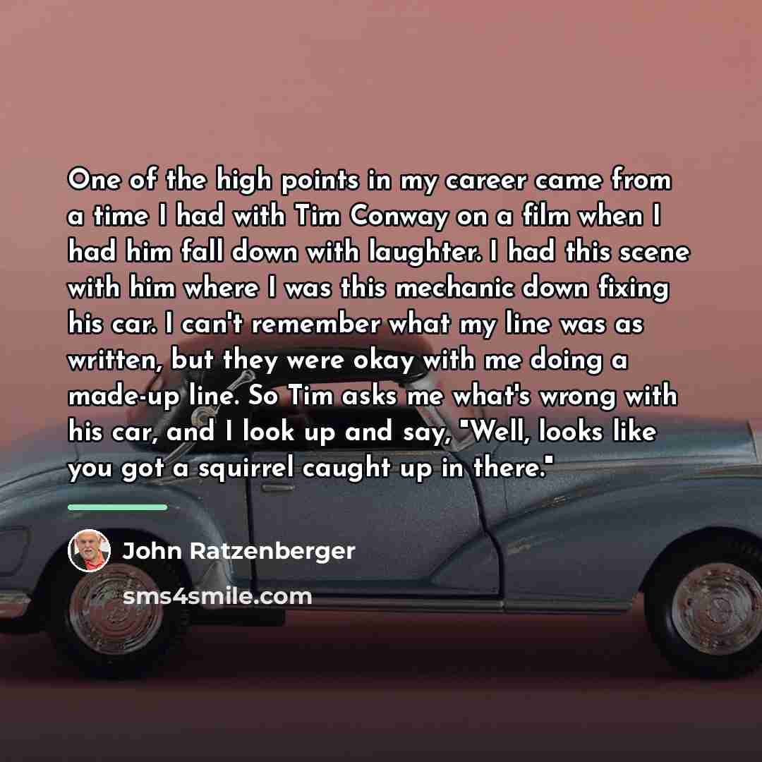 “One of the high points in my career came from…” quote by John Ratzenberger