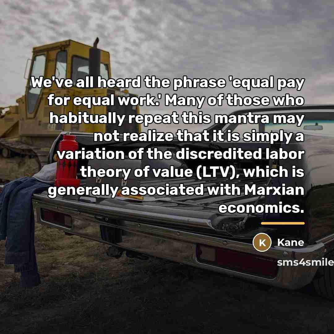 “We've all heard the phrase 'equal pay for equal work.'…” quote by Kane